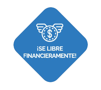 ¡Se Libre Financieramente!